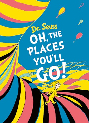 Oh, the Places You'll Go! Deluxe Gift Edition book cover for Dr. Seuss travel quotes