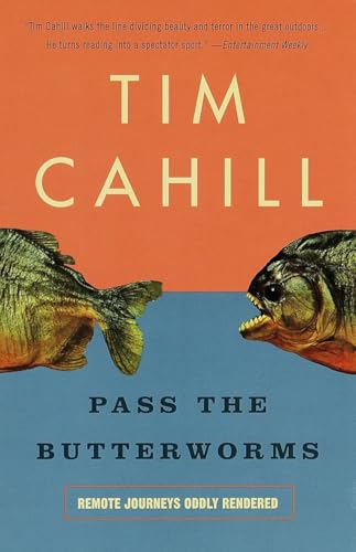 Pass the Butterworms book cover for Tim Cahill travel quotes