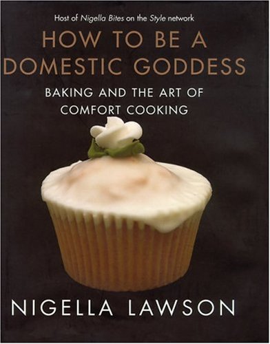 How to Be a Domestic Goddess book cover for Nigella Lawson travel quotes