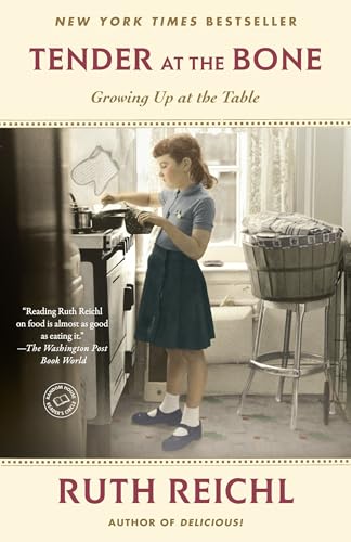 Tender at the Bone book cover for Ruth Reichl travel quotes
