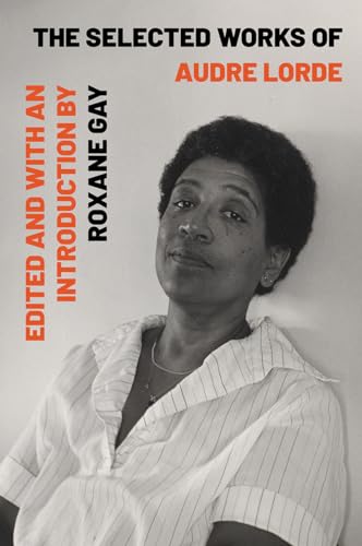 The Selected Works of Audre Lorde book cover for Audre Lorde travel quotes