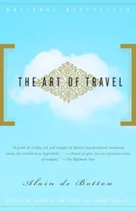 The Art of Travel (Vintage International)