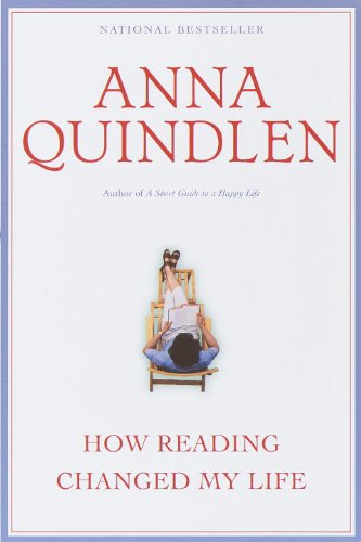 How Reading Changed My Life book cover for Anna Quindlen travel quotes