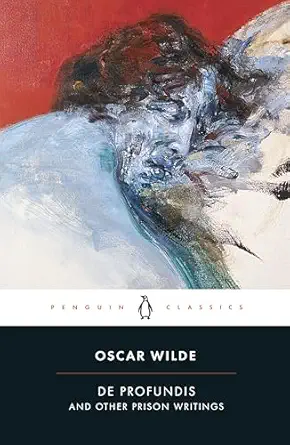 De Profundis and Other Prison Writings (Penguin Classics), book cover