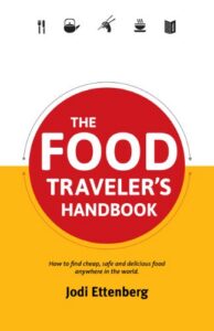 The Food Traveler's Handbook