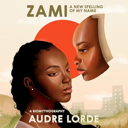 Zami A New Spelling of My Name audiobook cover for Audre Lorde travel quotes
