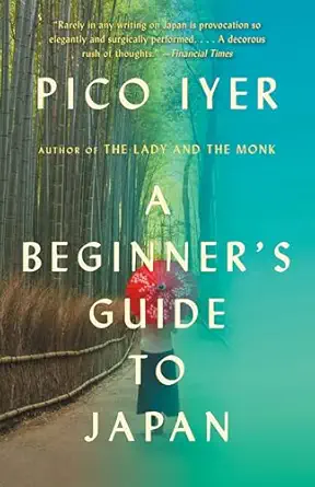 A Beginner's Guide to Japan: Observations and Provocations, book cover