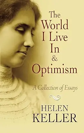 The World I Live In and Optimism (Dover), book cover