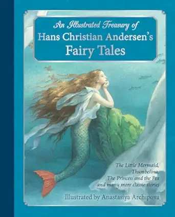 An Illustrated Treasury of Hans Christian Andersen's Fairy Tales, book cover