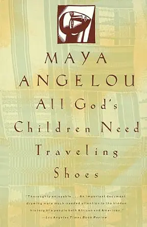 All God's Children Need Traveling Shoes, book cover