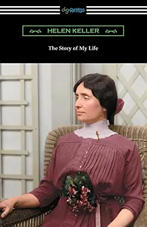 The Story of My Life: with Her Letters (1887-1901), book cover