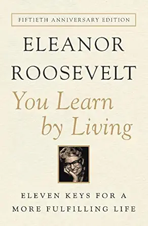 You Learn by Living: Eleven Keys for a More Fulfilling Life, book cover