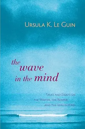 The Wave in the Mind: Talks and Essays, book cover