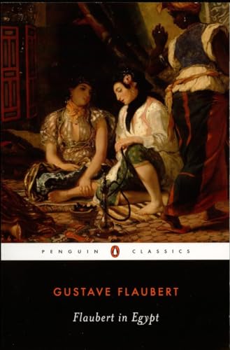 Flaubert in Egypt: A Sensibility on Tour book cover
