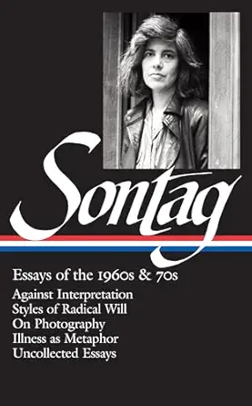 Susan Sontag: Essays of the 1960s and 70s (Library of America), book cover