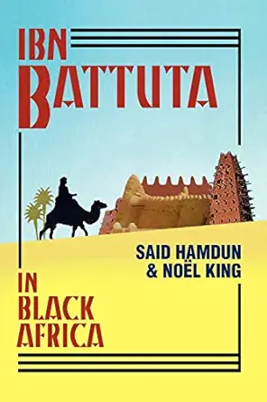 Ibn Battuta in Black Africa (Hamdun and King), book cover