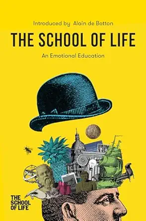 The School of Life: An Emotional Education, book cover