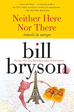 Neither Here Nor There: Travels in Europe, book cover