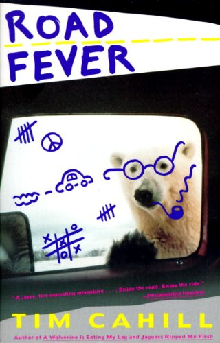 Road Fever book cover for Tim Cahill travel quotes