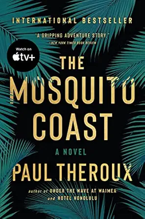 The Mosquito Coast (novel), book cover