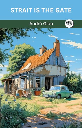 Strait Is the Gate book cover for Andre Gide travel quotes