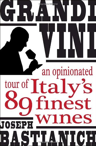 Grandi Vini by Joseph Bastianich, book cover