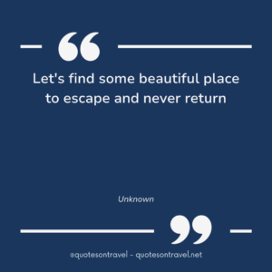 Romantic Travel Quotes