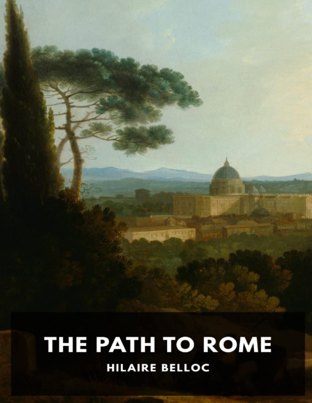 The Path to Rome by Hilaire Belloc book cover