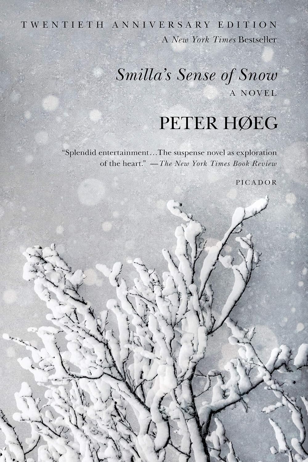 Smilla's Sense of Snow by Peter Hoeg, Picador edition cover, for peter hoeg travel quotes
