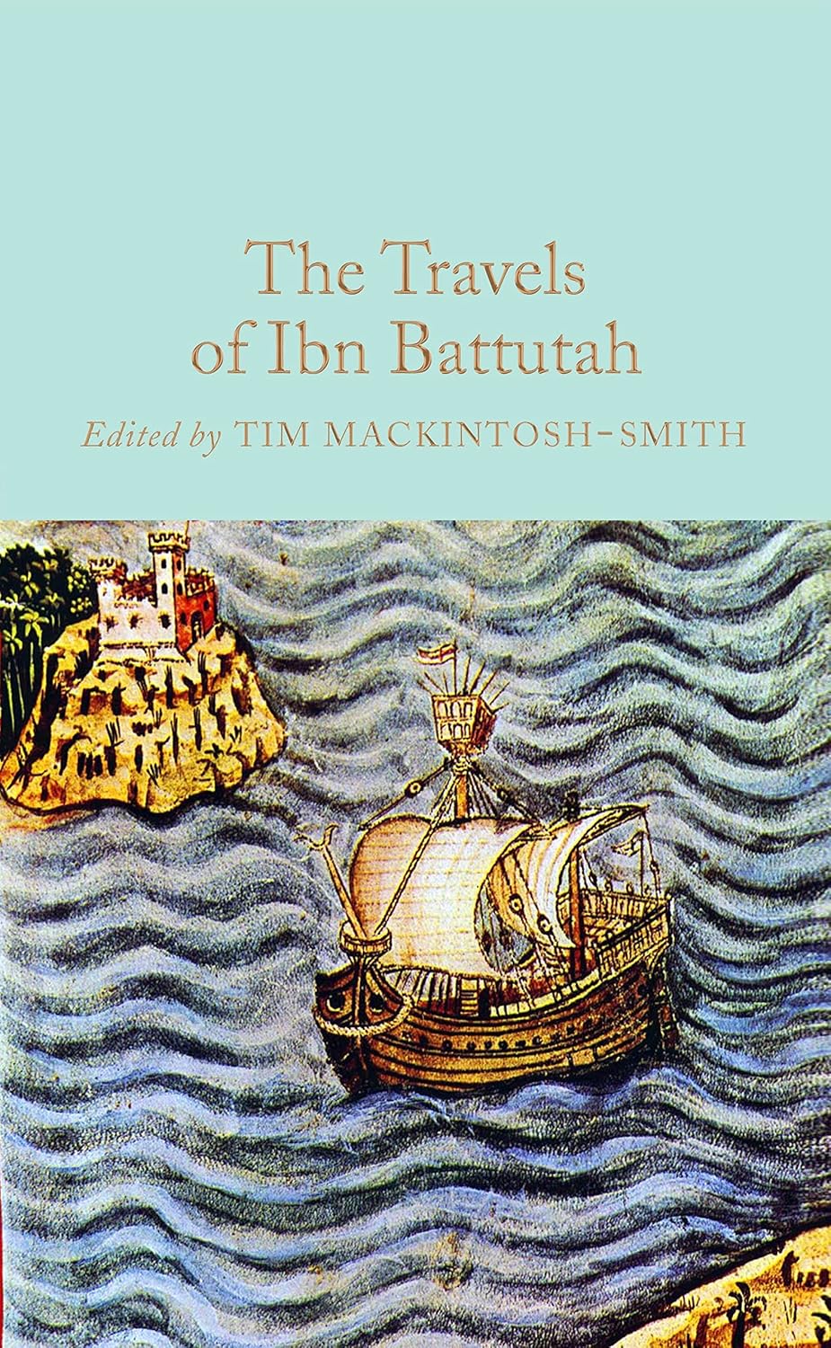The Travels of Ibn Battutah (Macmillan Collector's Library), book cover